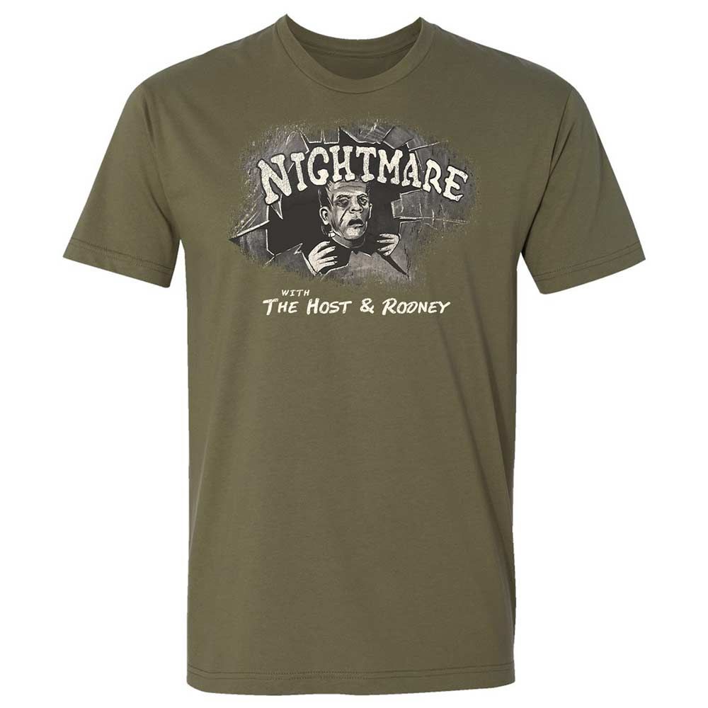 Nightmare with The Host and Rodney - Military Green - 8