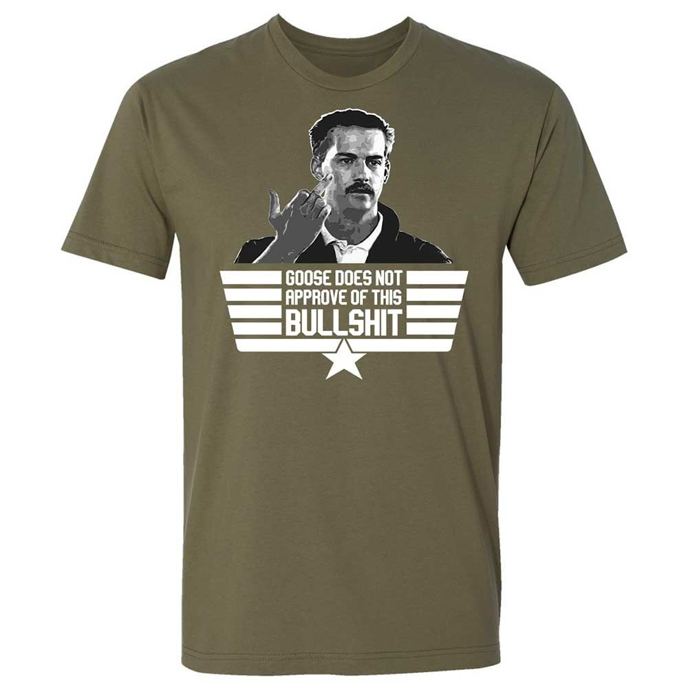 Goose does not approve - Military Green - 8