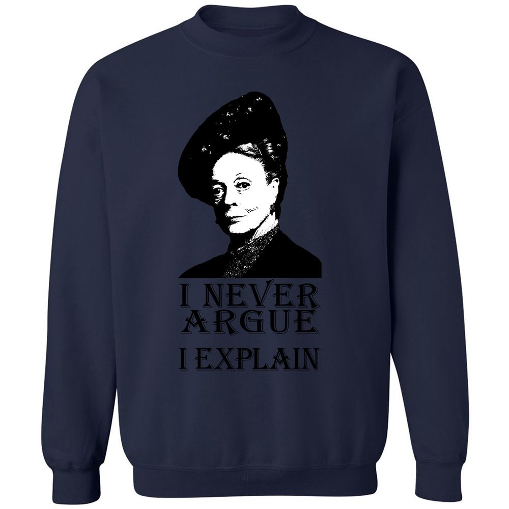 I never argue - Navy - 8