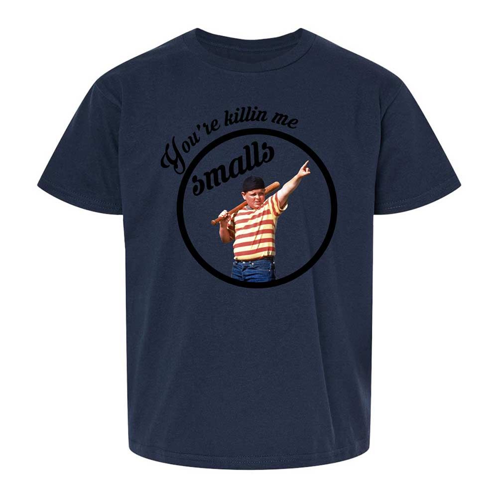 You’re killing me, Smalls - Navy - 8