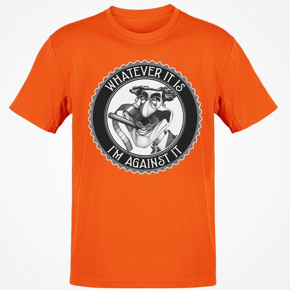 Whatever It Is, I'm Against It - Orange - 8
