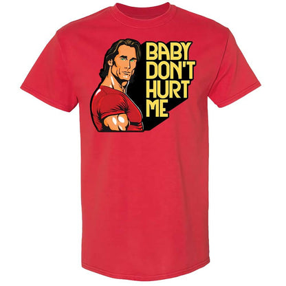 Baby don't hurt me - Red - 8