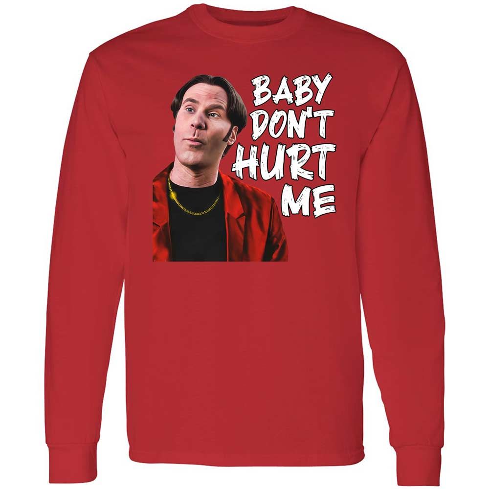 Baby Don't Hurt Me - Red - 8
