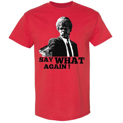 Say What Again - Red - 8