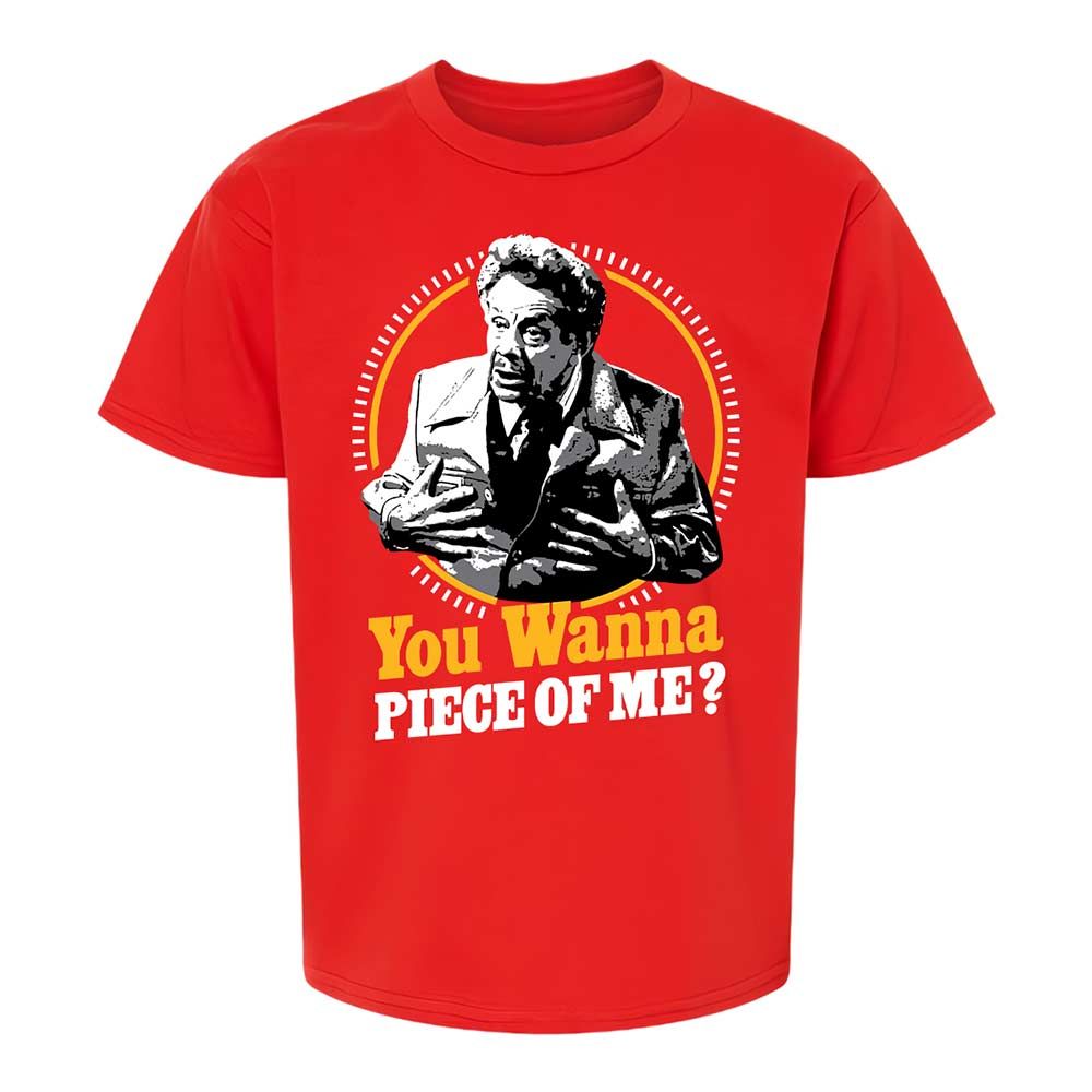 You Wanna Piece Of Me! - Red - 8