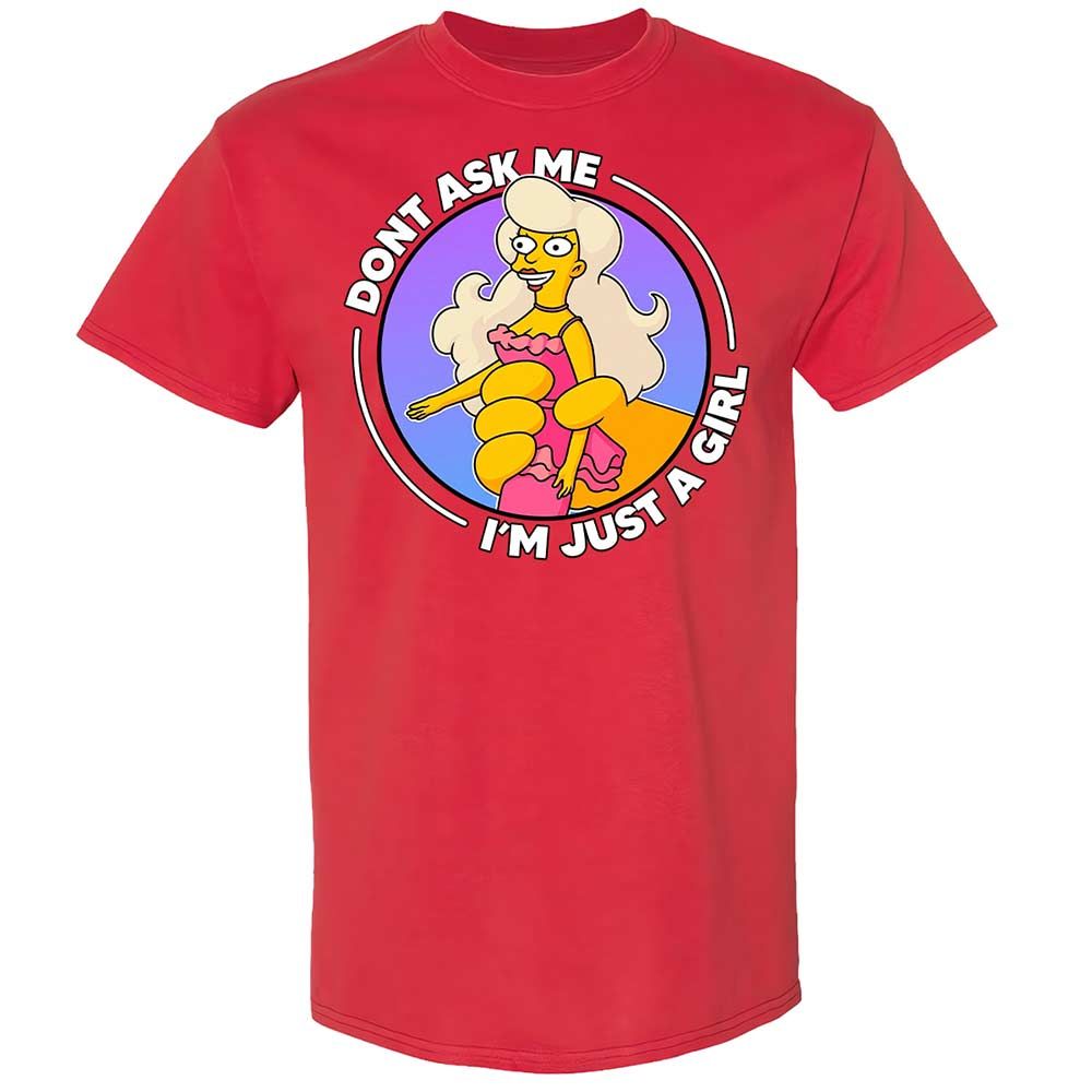 Don't Ask Me I'm Just A Girl - Red - 8
