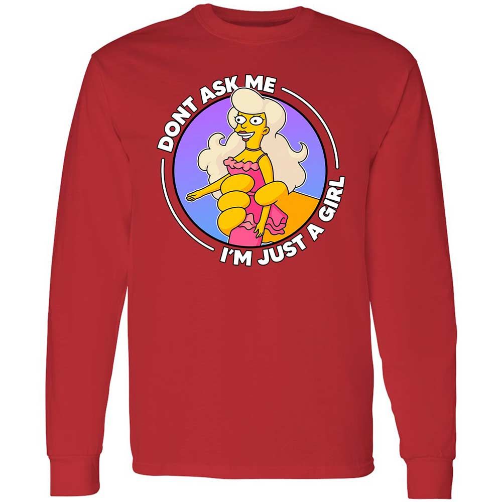 Don't Ask Me I'm Just A Girl - Red - 8