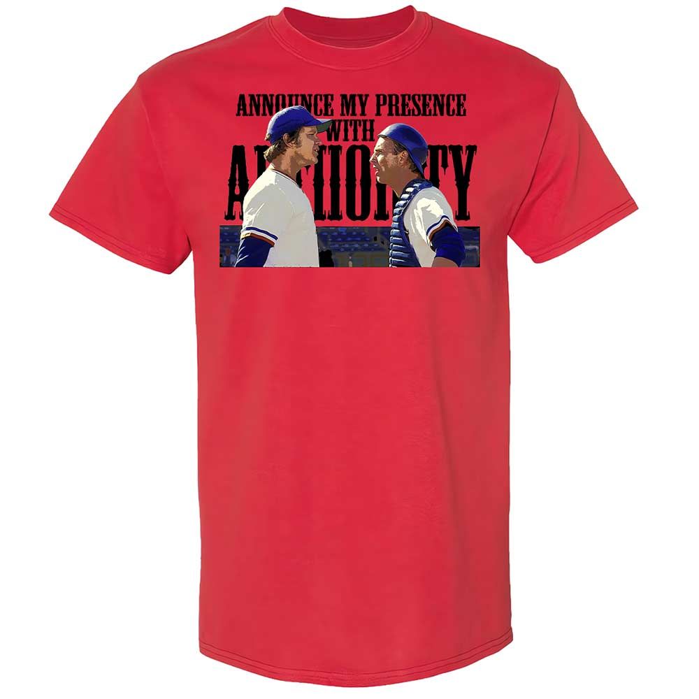 Announce my presence with authority - Red - 8