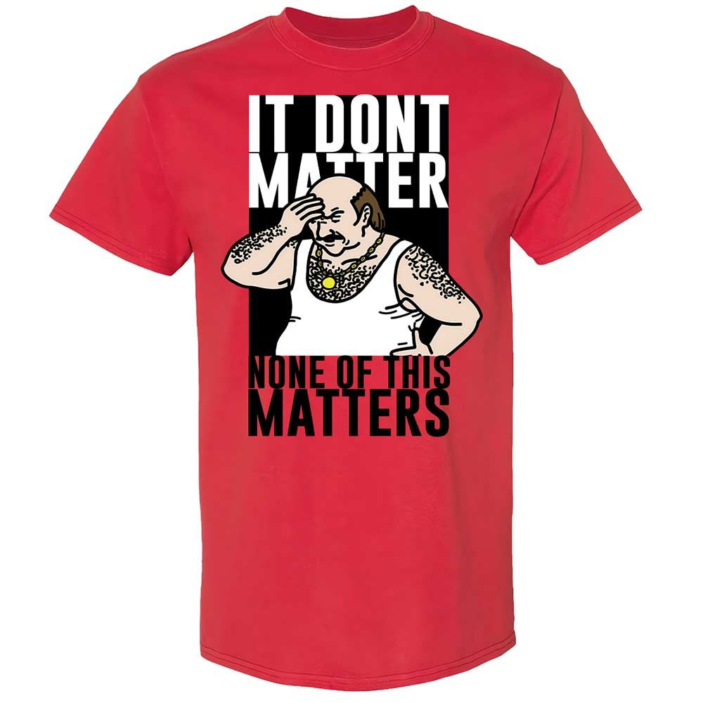 It Don't Matter - Red - 8