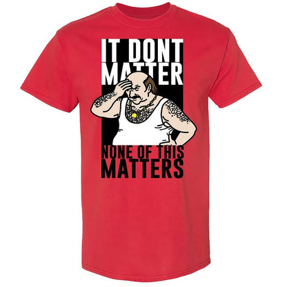 It Don't Matter - Red - 8
