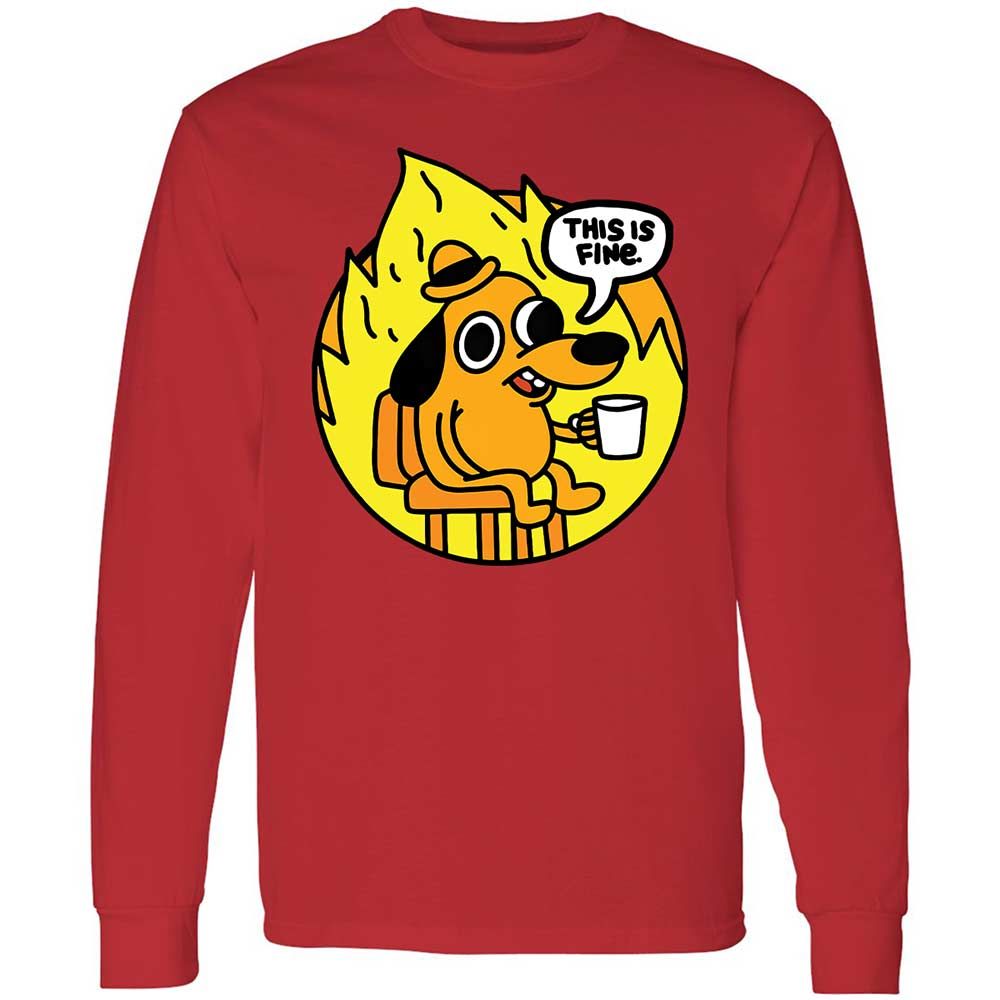 This is Fine - Red - 8