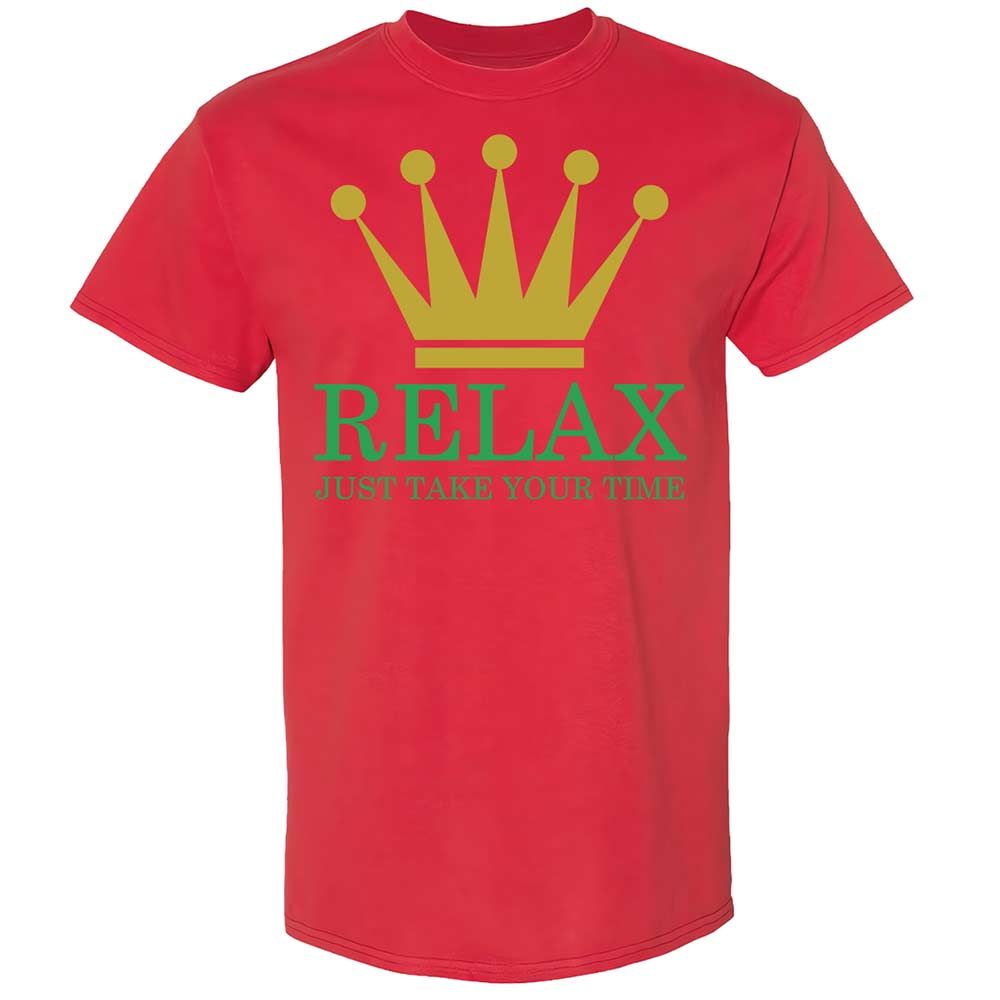 Relax Just Take Your Time - Red - 8
