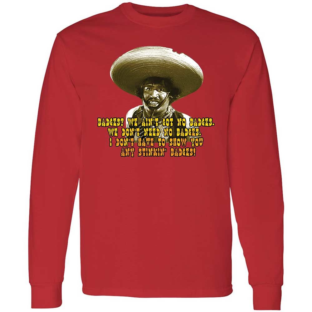 Ain't Got No Stinking Badges - Red - 8