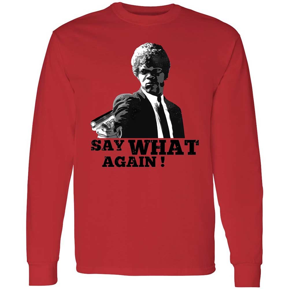 Say What Again - Red - 8