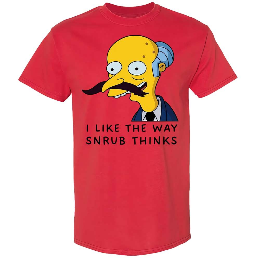 I Like the Way Snrub Thinks - Red - 8
