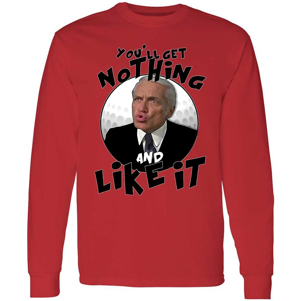 You'll get nothing and like it - Red - 8