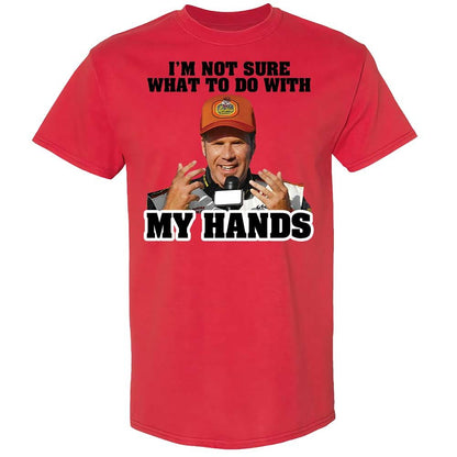 I'm Not Sure What To Do With My Hands - Red - 8