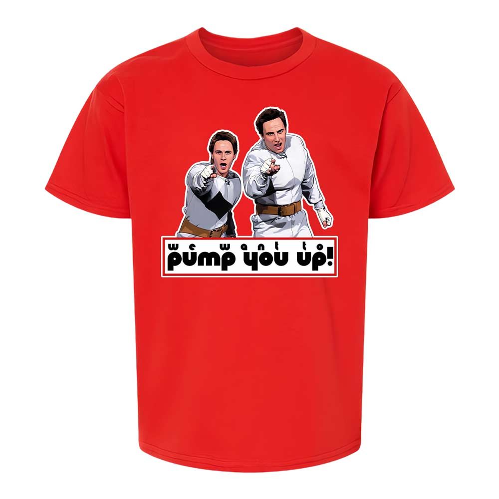 We Want To Pump You Up - Red - 8