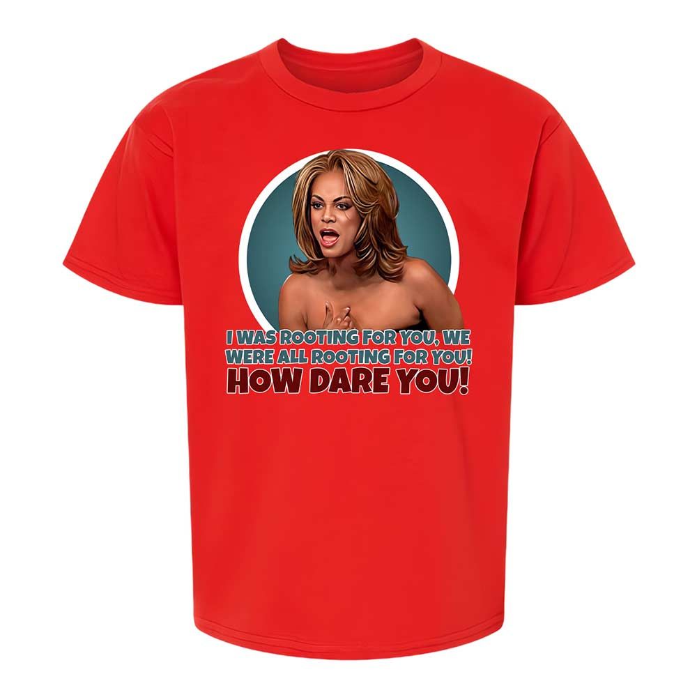 How dare you - Red - 8