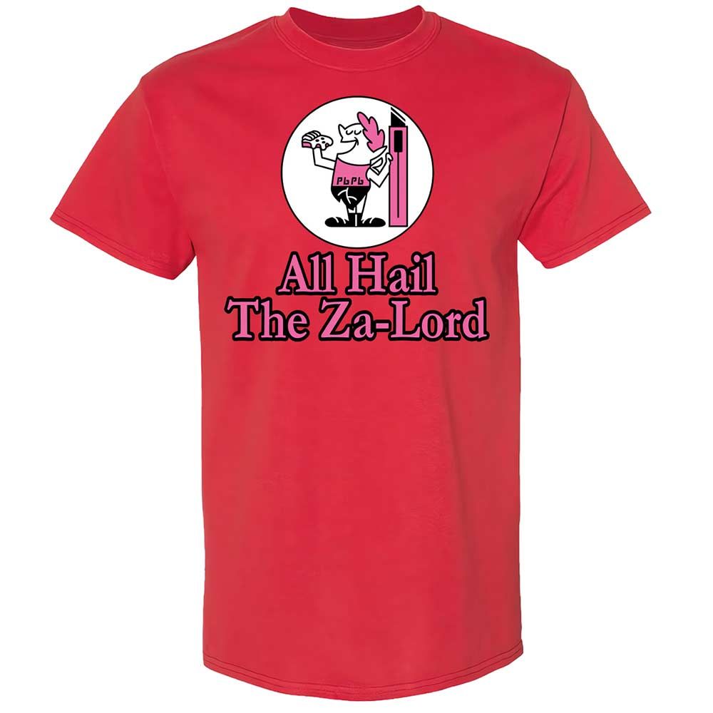 All Hail The Za-Lord - Red - 8