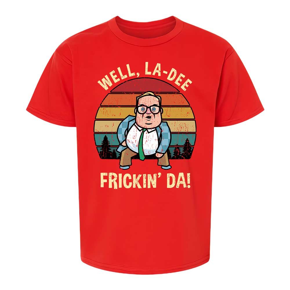La-Dee-Frickin-Da - Red - 8