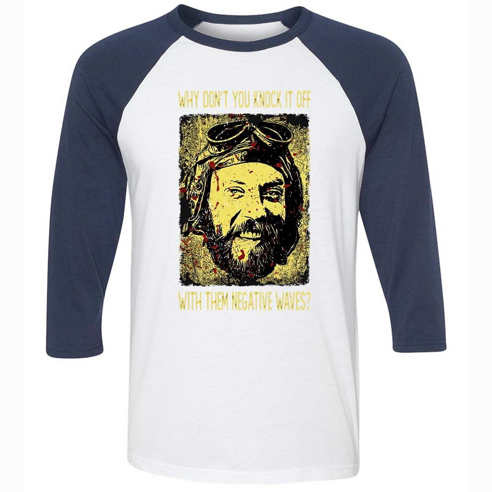 Why don't you knock it off with them negative waves? - White/Navy - 8
