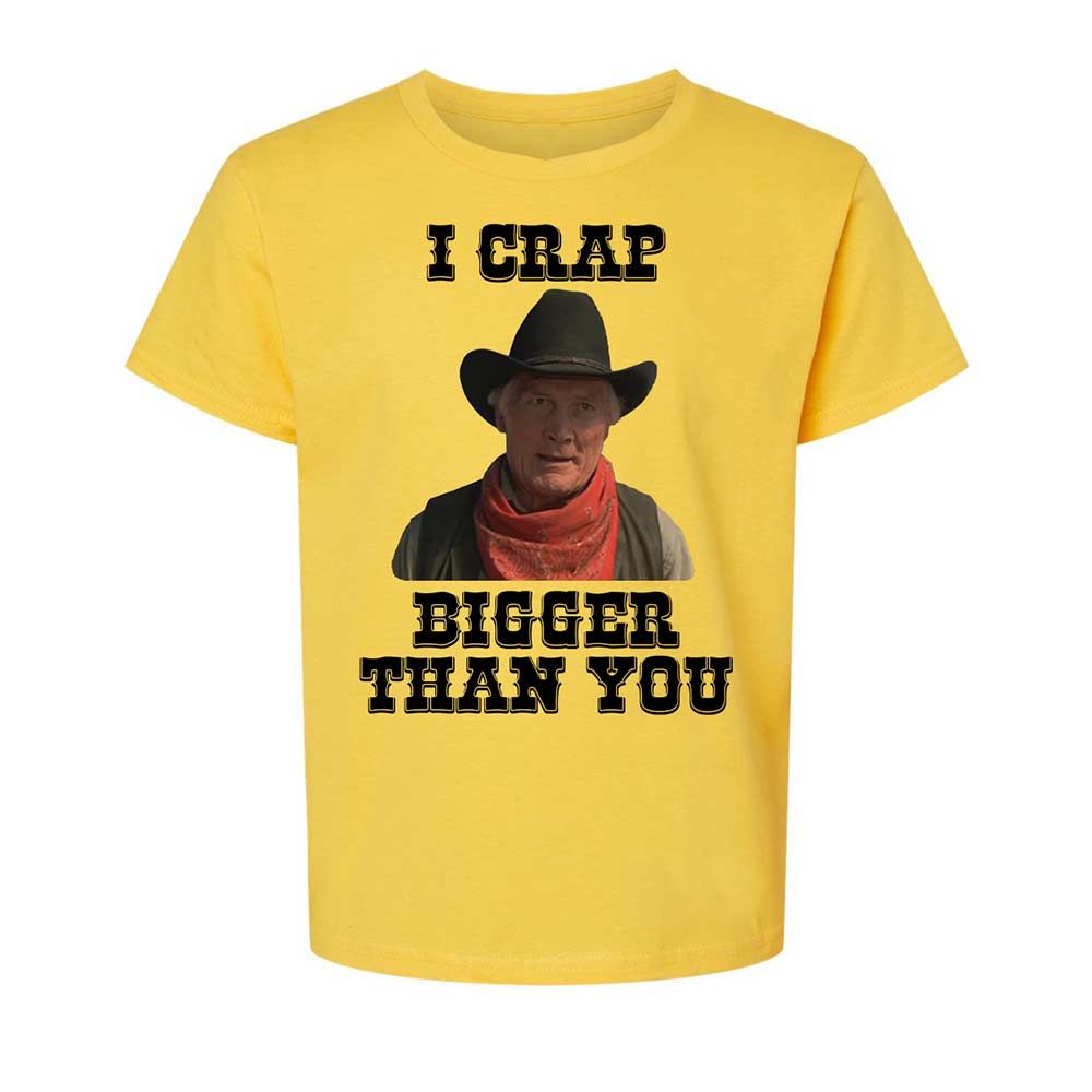 I Crap Bigger Than You - Daisy - 9