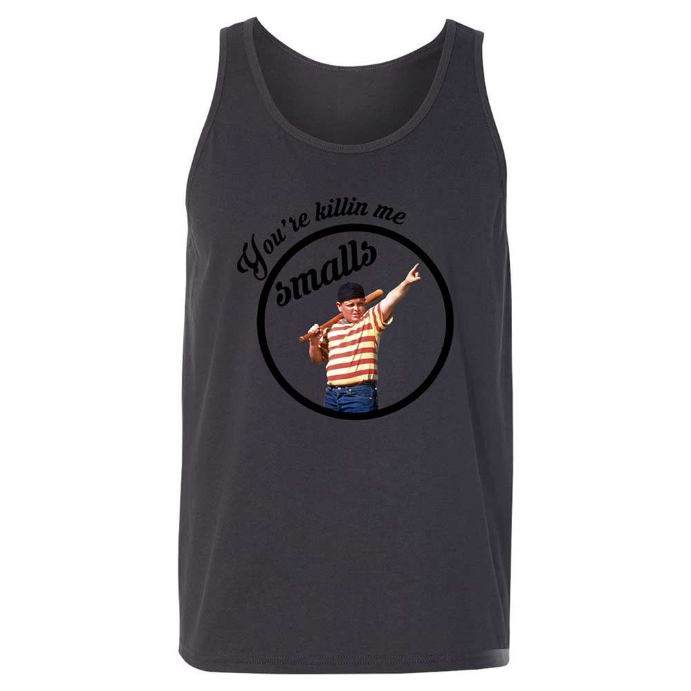 You’re killing me, Smalls - Dark Grey - 9