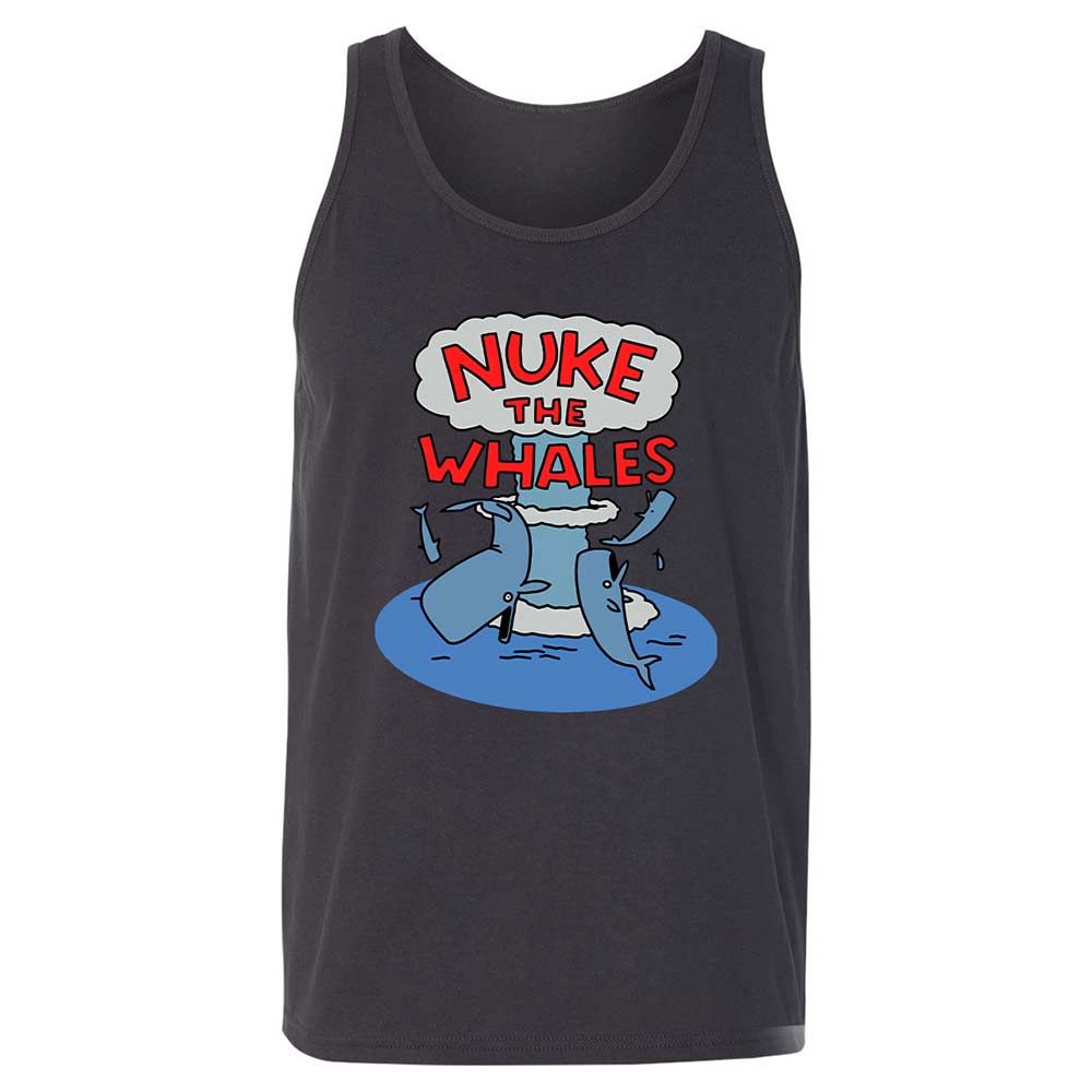 Nuke the Whales - Dark Grey - 9