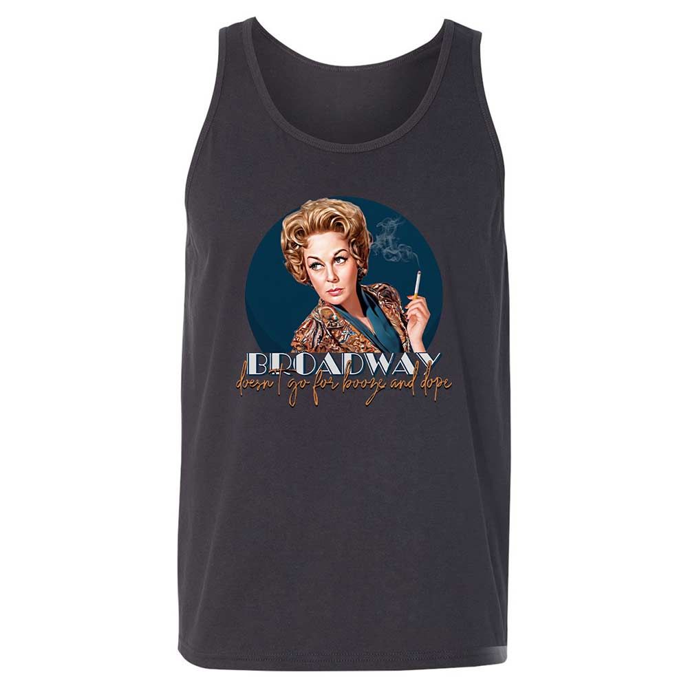 Broadway doesn't go for booze and dope - Dark Grey - 9