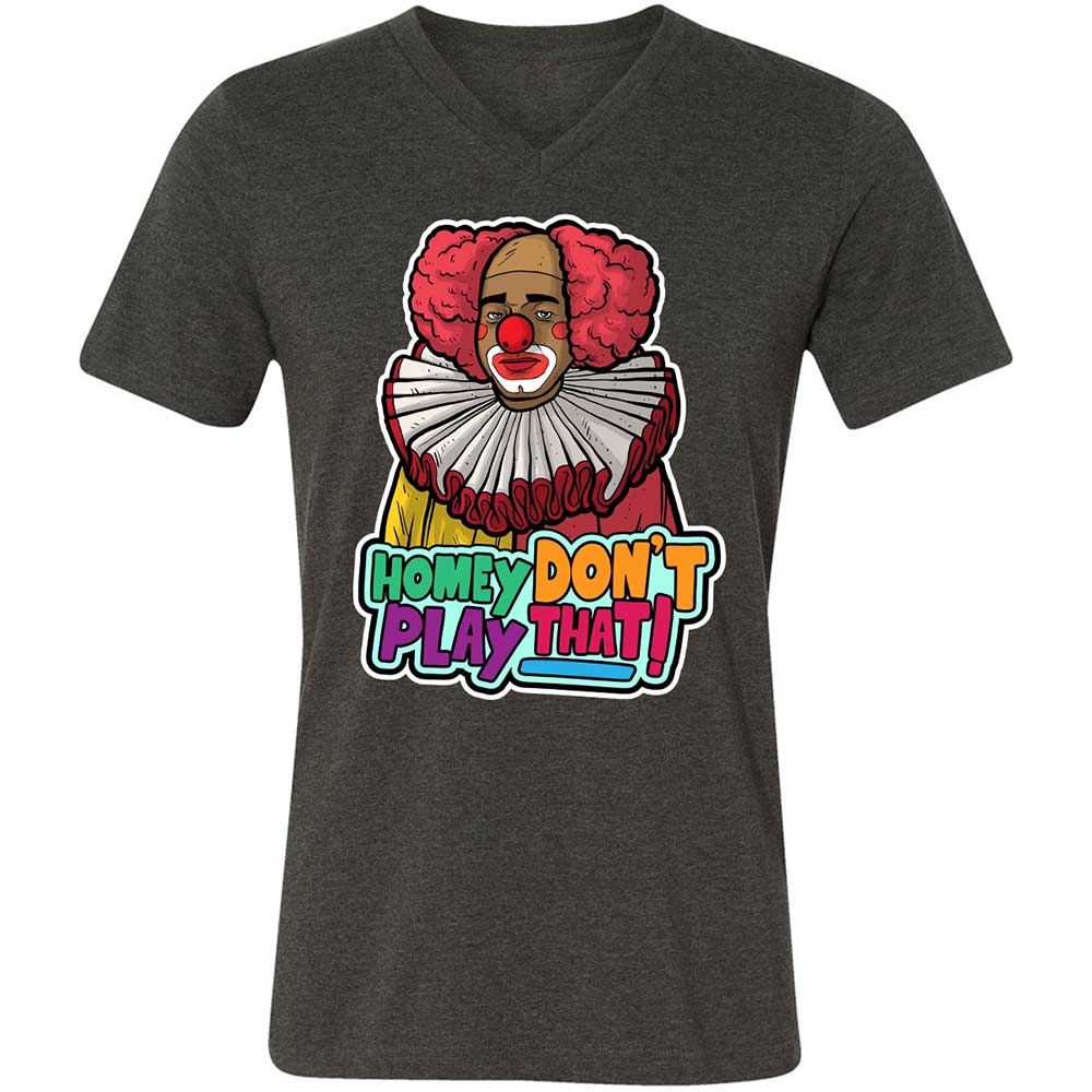 Homey Don't Play That - Dark Grey Heather - 9