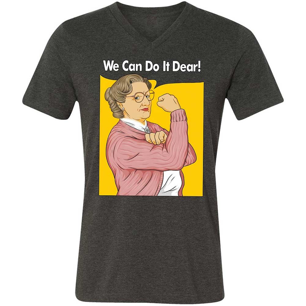 We Can Do It Dear - Dark Grey Heather - 9