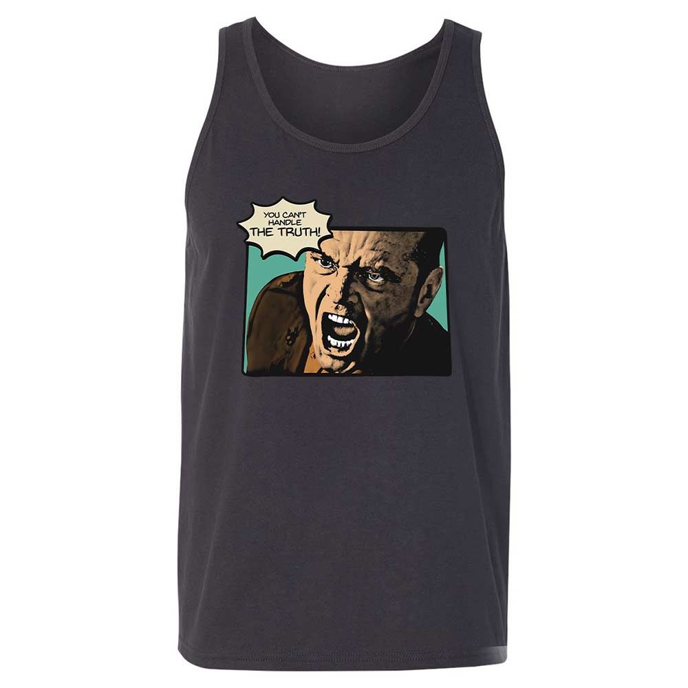 You Can't Handle The Truth - Dark Grey - 9