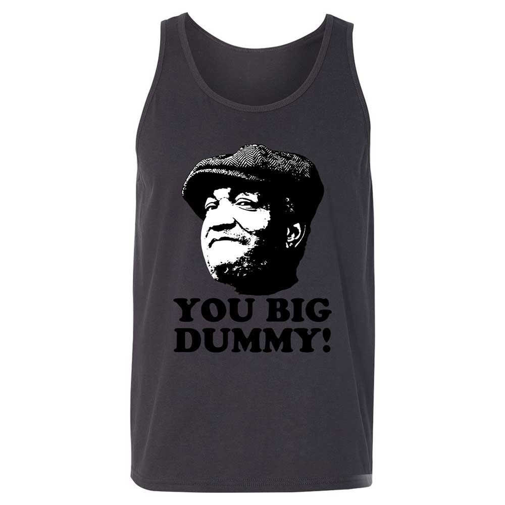 You Big Dummy - Dark Grey - 9