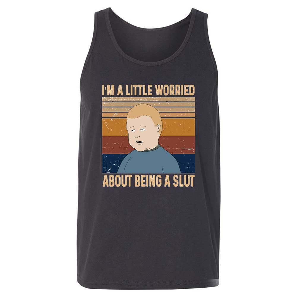I'm a Little Worried About Being a Slut - Dark Grey - 9
