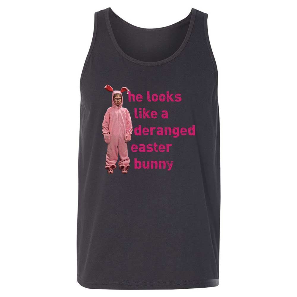 He Looks Like a Deranged Easter Bunny - Dark Grey - 9