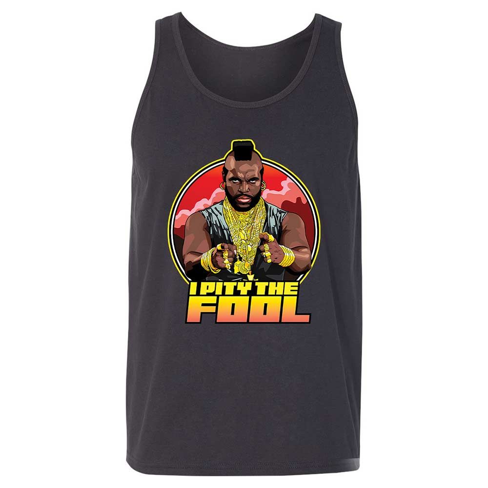 I Pity the Fool - Dark Grey - 9