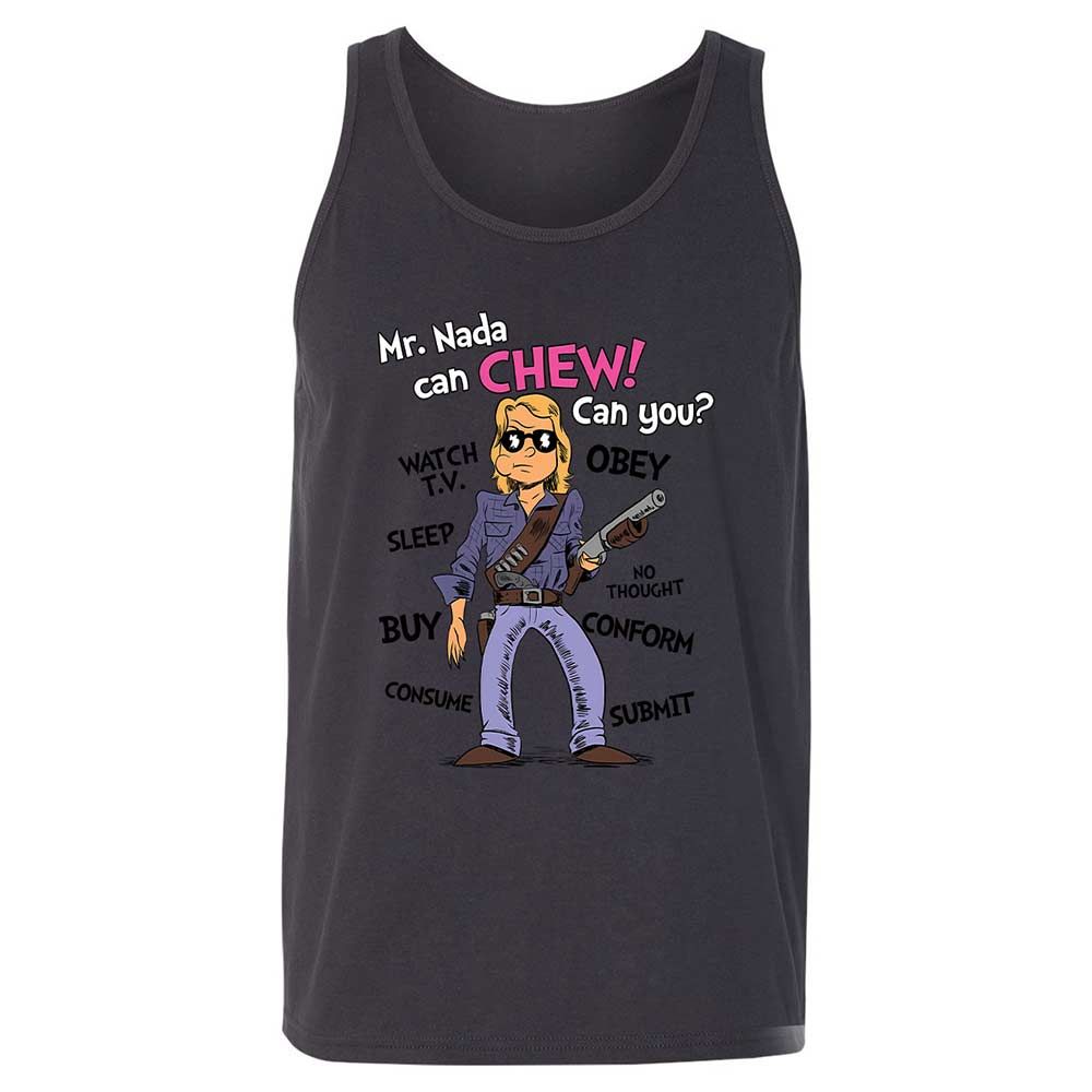I have come here to chew bubblegum and kick ass - Dark Grey - 9