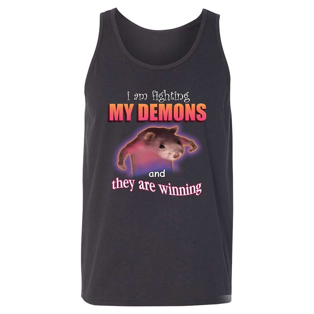 I'm fighting my demons - Dark Grey - 9