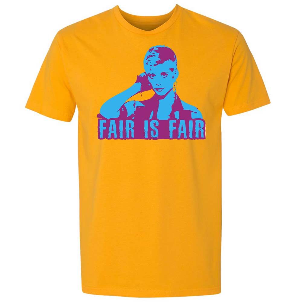 Fair is Fair - Gold - 9