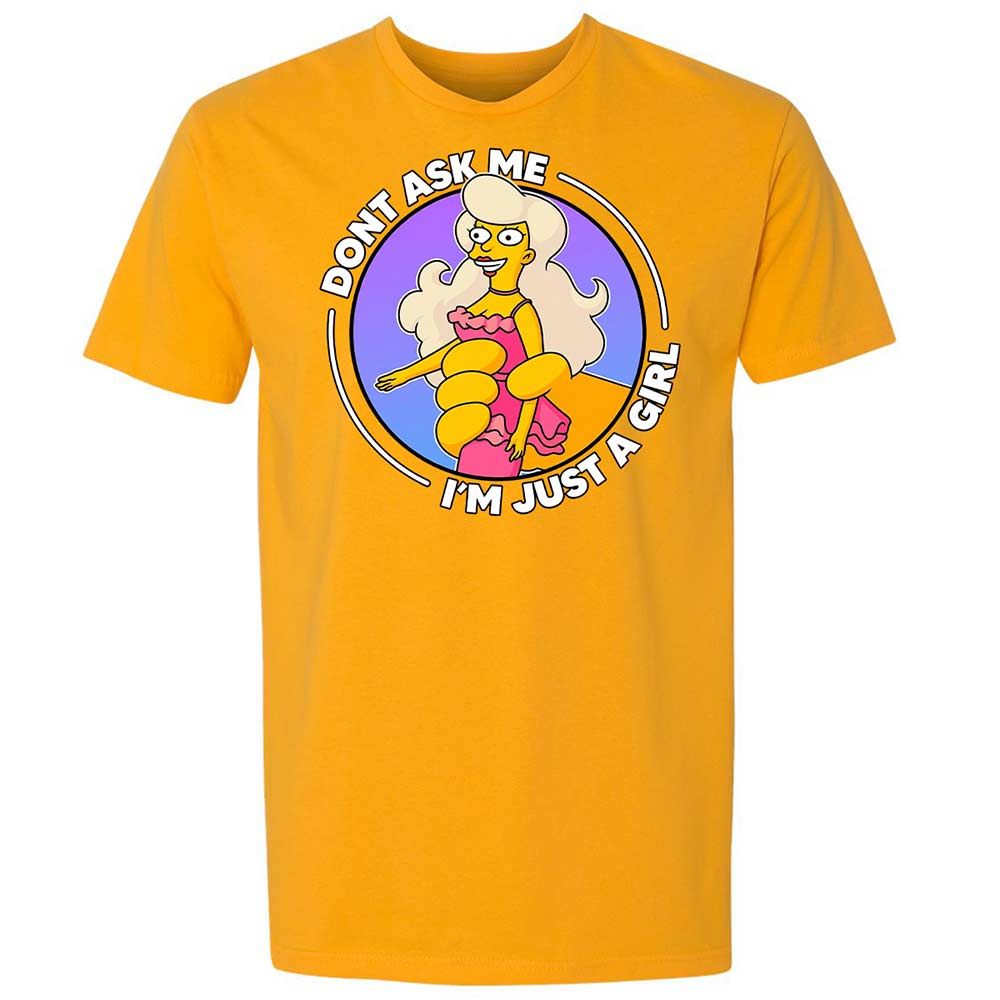 Don't Ask Me I'm Just A Girl - Gold - 9