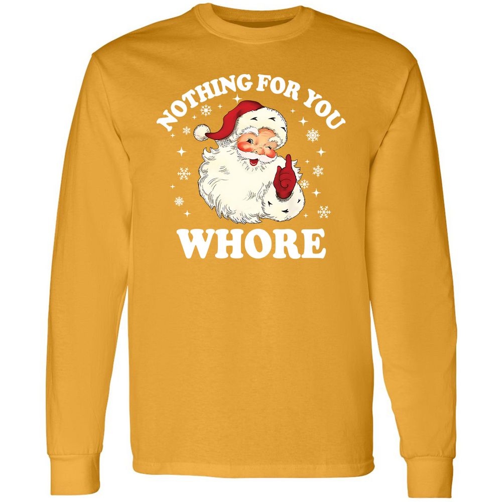 Nothing For You Whore Santa - Gold - 9