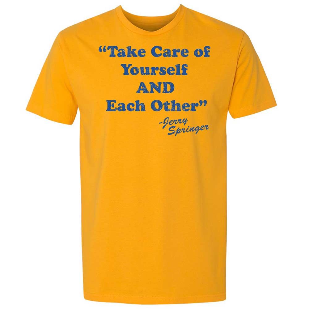 Take Of Yourself And Each Other - Gold - 9