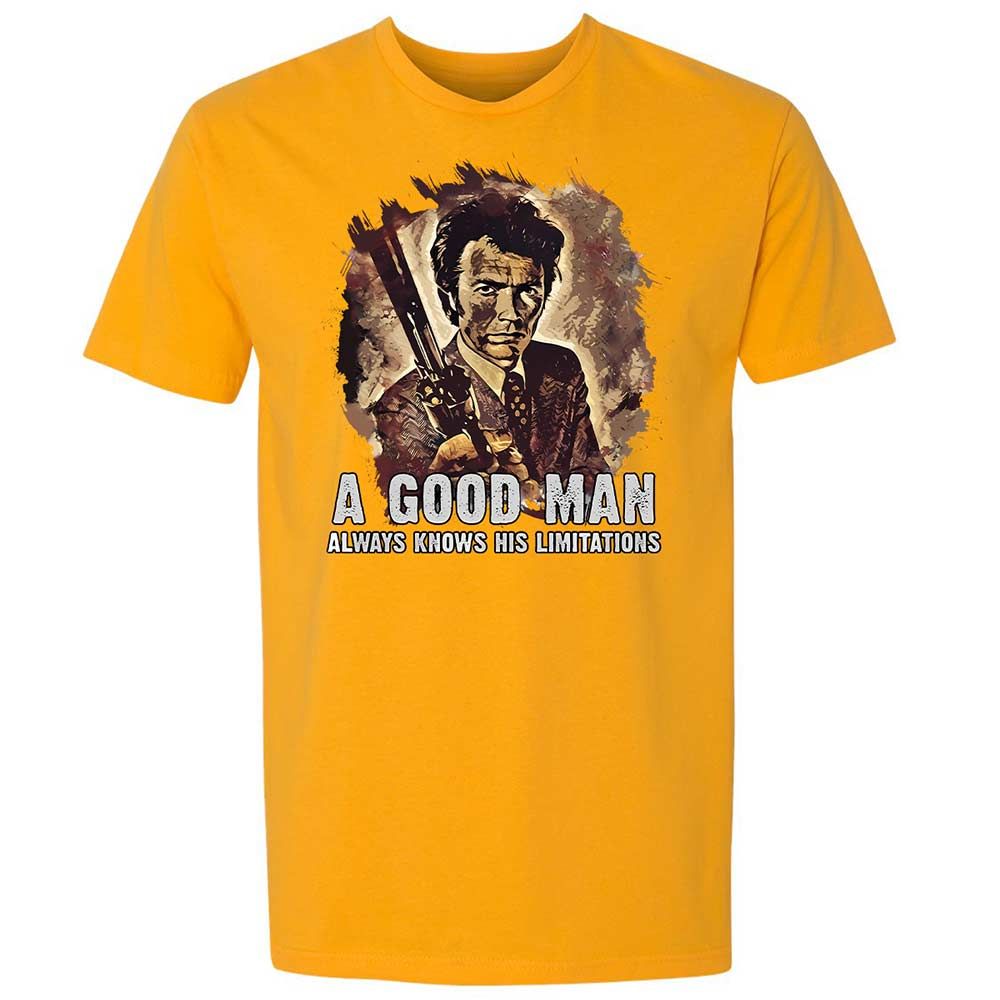 A good man always knows his limitations - Gold - 9