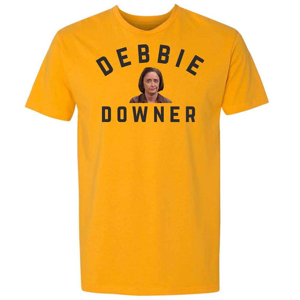 Debbie Downer - Gold - 9