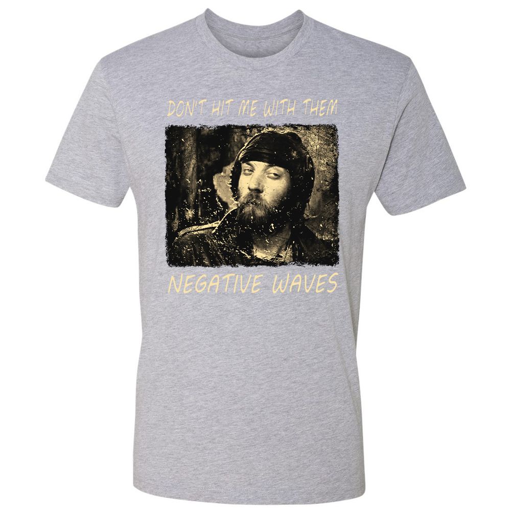 Don't hit me with them negative waves - Heather Grey - 9