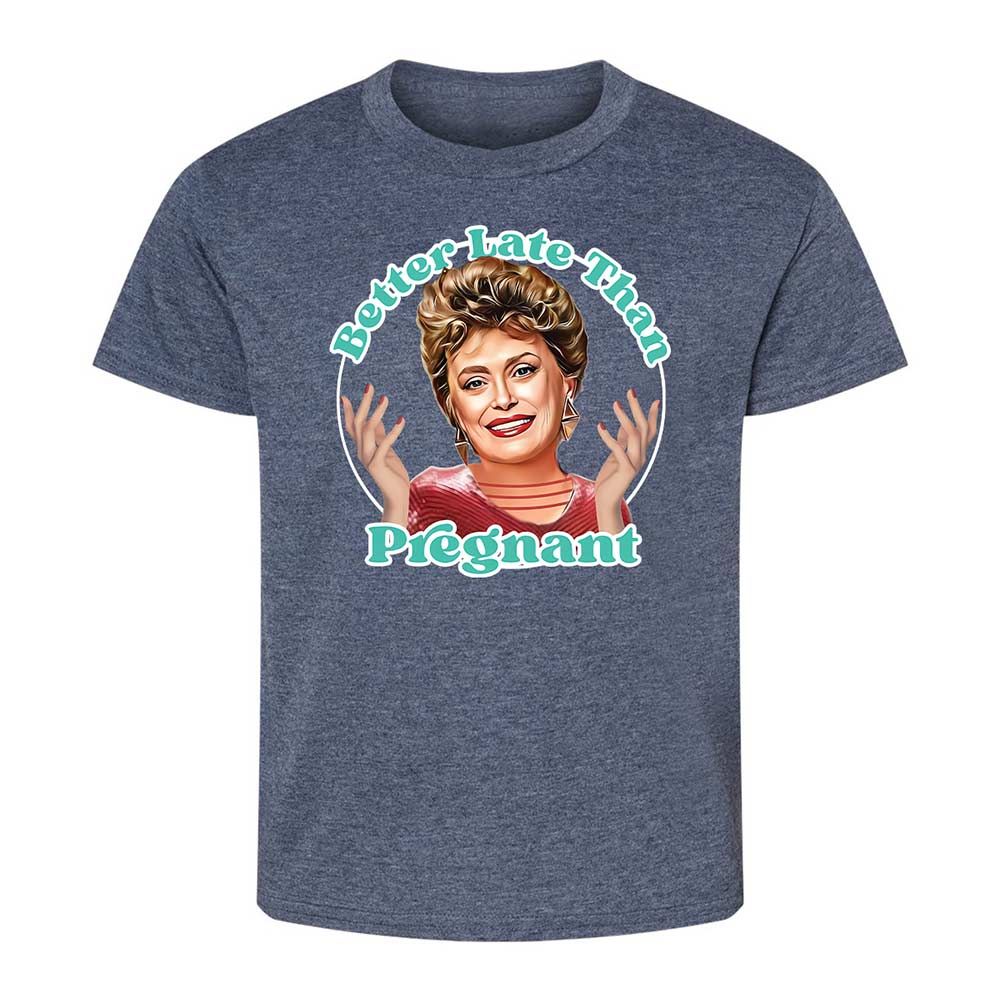 Better late than pregnant - Heather Navy - 9