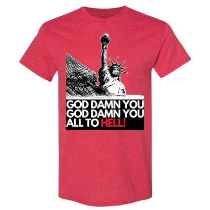God damn you all to hell! - Heather Red - 9