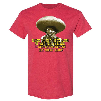 Ain't Got No Stinking Badges - Heather Red - 9