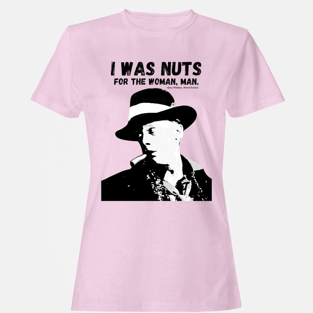 I was nuts for the woman, man - Light Pink - 9